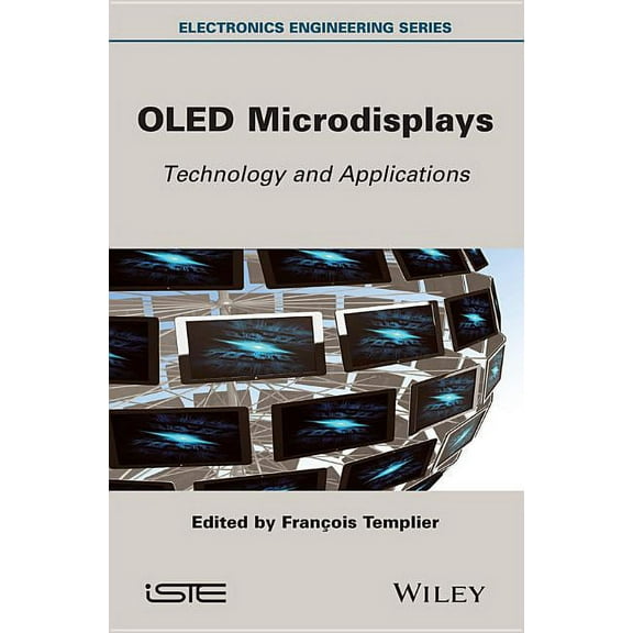 Oled Microdisplays: Technology and Applications, (Hardcover)