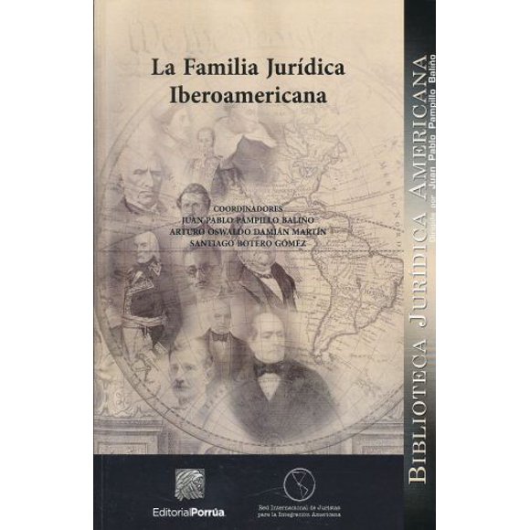 La familia jurídica iberoamericana