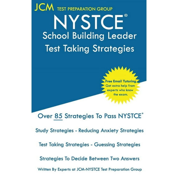 NYSTCE School Building Leader - Test Taking Strategies: NYSTCE SBL 107 - SBL 108 Exam- Free Online Tutoring - New 2020 E, (Paperback)