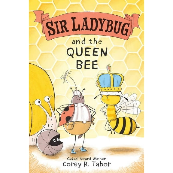Sir Ladybug Sir Ladybug and the Queen Bee, Book 2, (Hardcover)