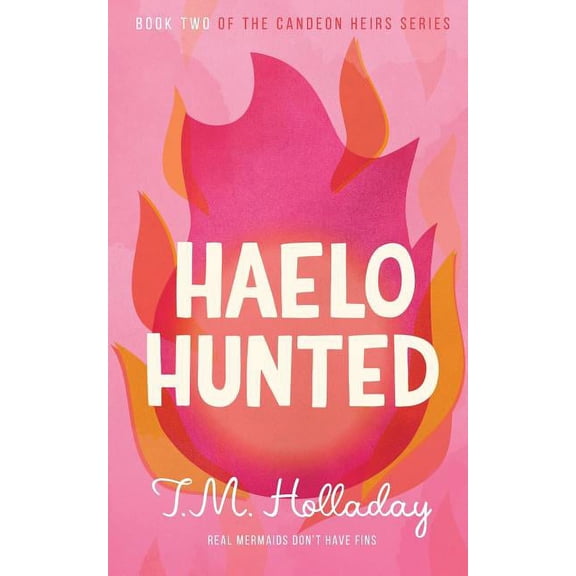 Candeon Heirs: Haelo Hunted (Paperback)