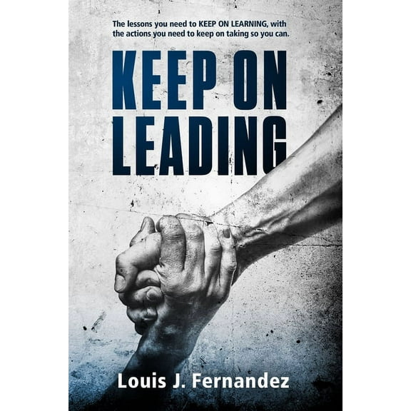 Keep On Leading (Paperback)