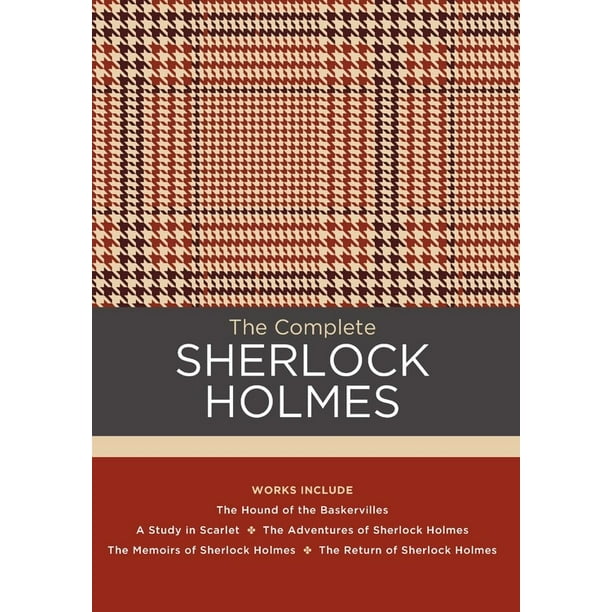 Chartwell Classics The Complete Sherlock Holmes Works Include The Hound Of The Baskervilles A Study In