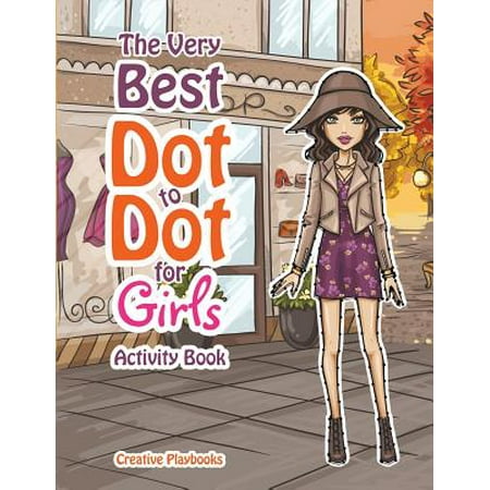 The Best Dot to Dot Games for Little Girls Activity (The Best Little Girl In The World)