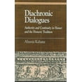 thumbnail image 1 of Dialogues Diachroniques: Autorité et Continuité dans la Tradition Homerienne, 1 of 2