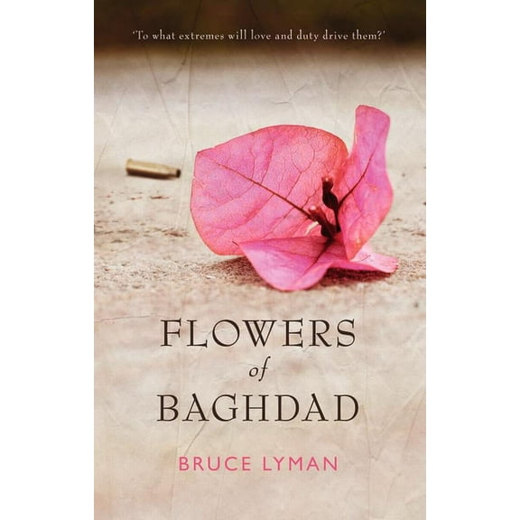 Flowers of Baghdad (Paperback)