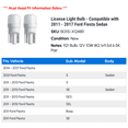 thumbnail image 2 of License Light Bulb - Compatible with 2011 - 2017 Ford Fiesta Sedan 2012 2013 2014 2015 2016, 2 of 2