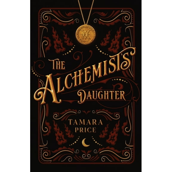 The Alchemist's Daughter, (Paperback)