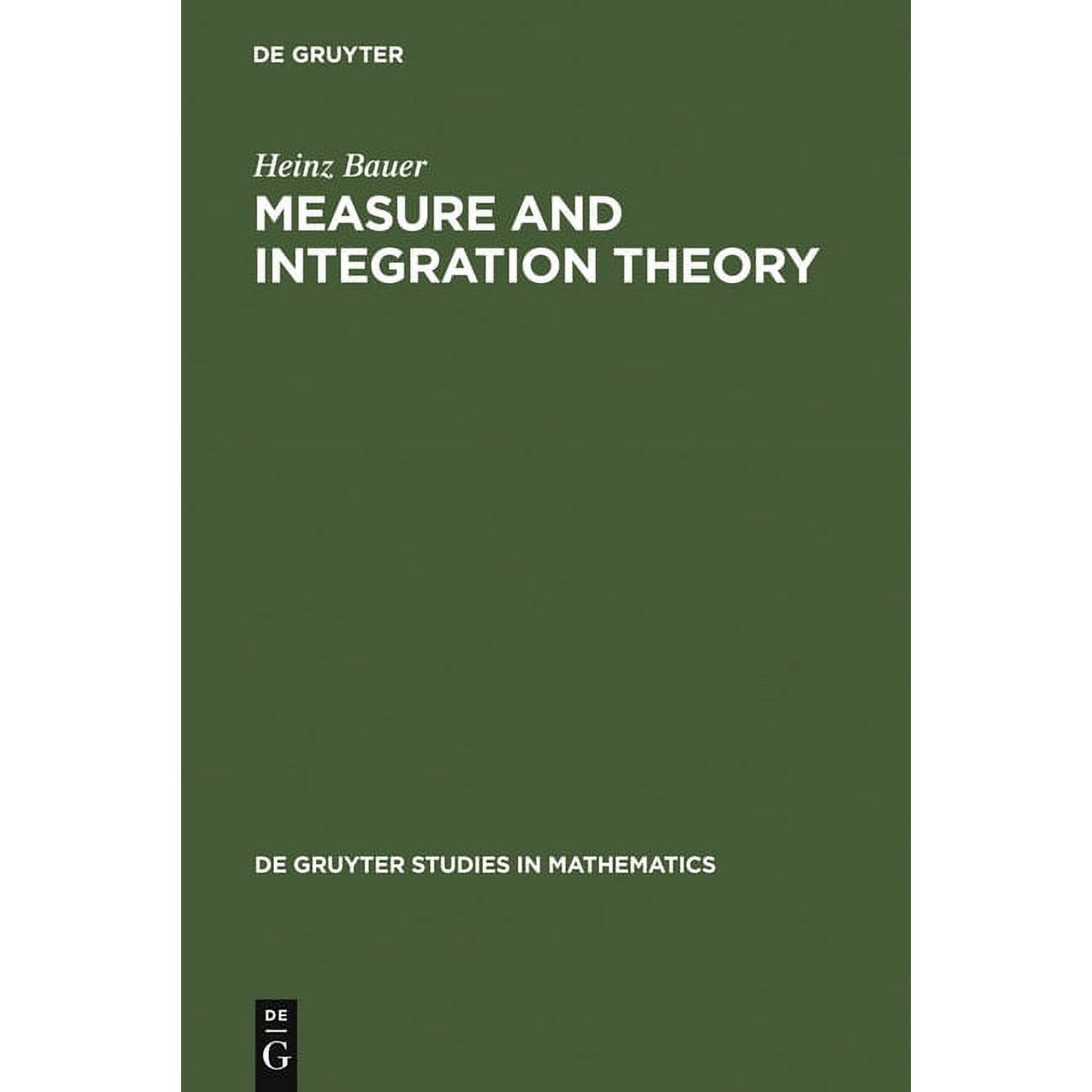de Gruyter Studies in Mathematics Measure and Integration Theory, Book 26, (Hardcover)