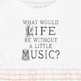 thumbnail image 4 of Inktastic Music Lover Musician Quote Girls Baby Dress, 4 of 5