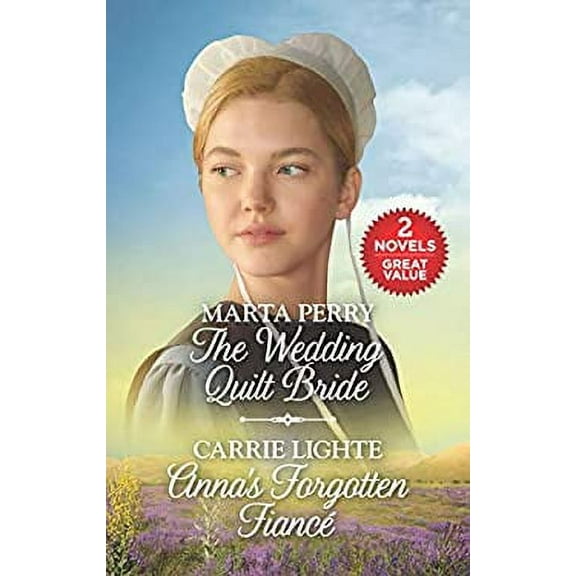 Pre-Owned The Wedding Quilt Bride and Anna's Forgotten Fianc?: A 2-In-1 Collection (Unknown) 1335470107 9781335470102