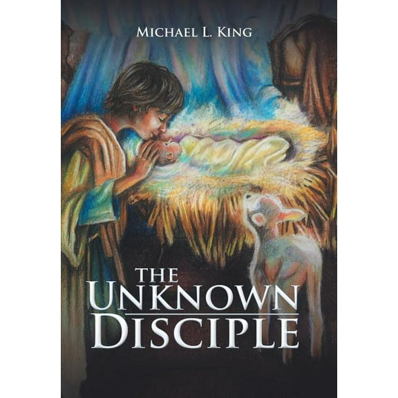 The Unknown Disciple (Hardcover)