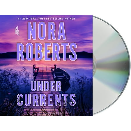 Under Currents : A Novel (AudioCd) (The Best Of Nora Roberts)
