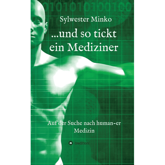...und so tickt ein Mediziner (Hardcover)