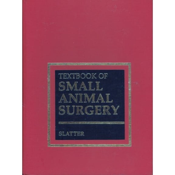 Pre-Owned Textbook of Small Animal Surgery