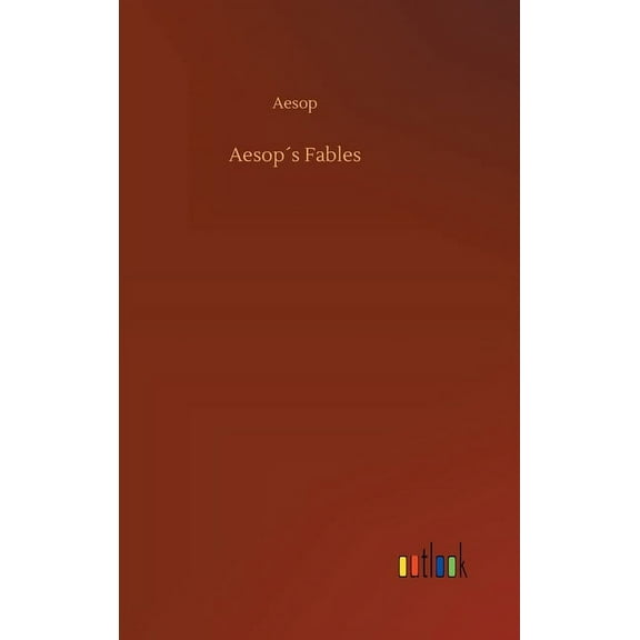 Aesop´s Fables (Hardcover)