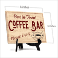thumbnail image 2 of Signs ByLita Best in Town Coffee Bar Please Enjoy, Rustic Table Sign With Acrylic Stand (8 x 6"), 2 of 4