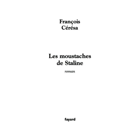 Les moustaches de Staline, (Paperback)