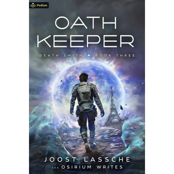 Death Smith Oath Keeper: An Urban Fantasy Litrpg, Book 3, (Paperback)