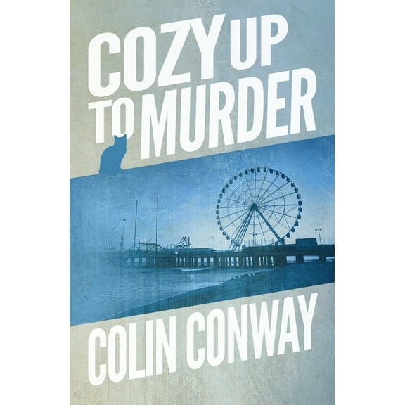 The Cozy Up Cozy Up to Murder, Book 2, (Paperback)