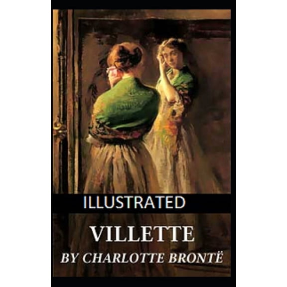 Villette Illustrated (Paperback)