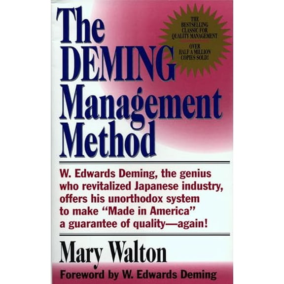 Pre-Owned The Deming Management Method (Paperback) 0399550003 9780399550003