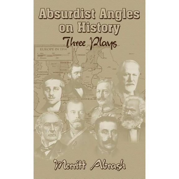 Absurdist Angles on History