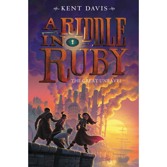 Riddle in Ruby A Riddle in Ruby: The Great Unravel, Book 3, (Hardcover)