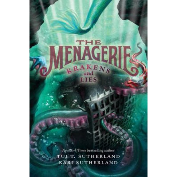 Pre-Owned The Menagerie #3: Krakens and Lies (Paperback) 006078069X 9780060780692