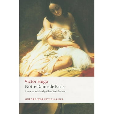 Oxford World's Classics Notre-Dame de Paris, (Paperback)