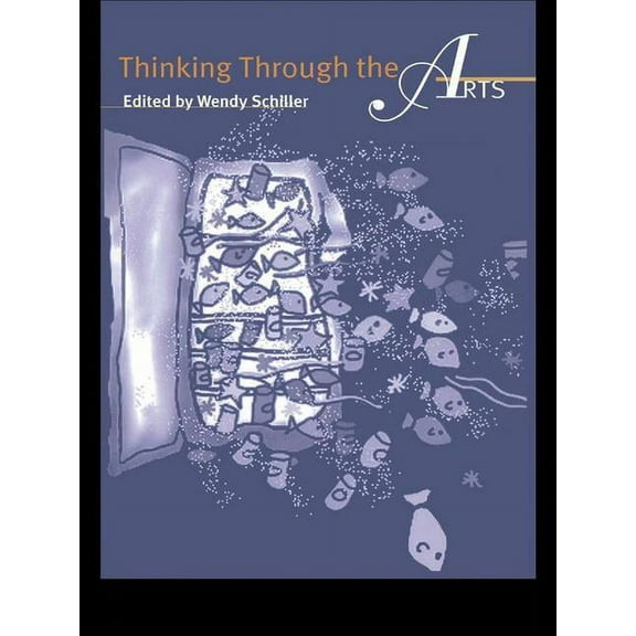 Thinking Through the Arts, (Hardcover)