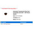 thumbnail image 2 of Automatic Transmission Rear Seal - Compatible with 2004 - 2007 Buick Rainier 2005 2006, 2 of 2