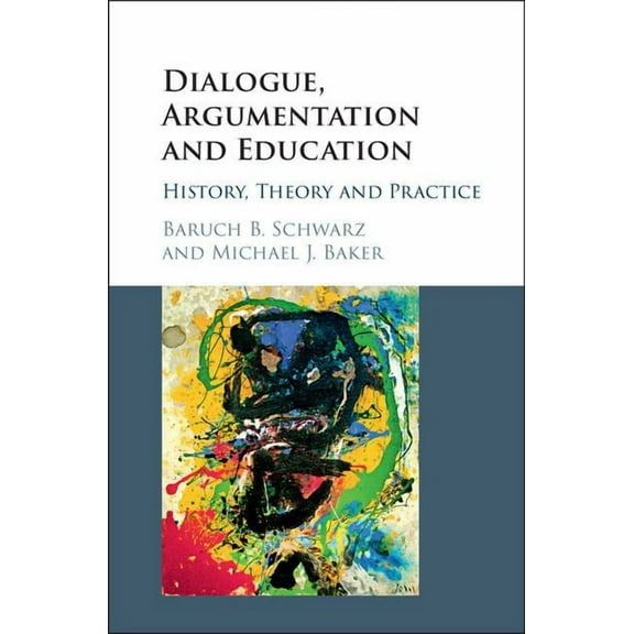 Dialogue, Argumentation and Education, (Hardcover)