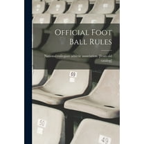 Official Foot Ball Rules, (Paperback)