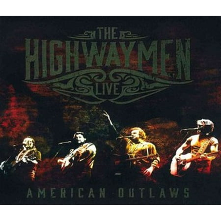 The Highwaymen - Live: American Outlaws - CD