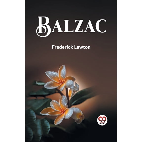 Balzac, (Paperback)