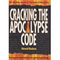 thumbnail image 1 of Pre-Owned Cracking the Apocalypse Code: The Shocking Secrets of the Book of Revelation Decoded, 9781862047303, 1862047308, Hardcover, First Edition edition, 1 of 1