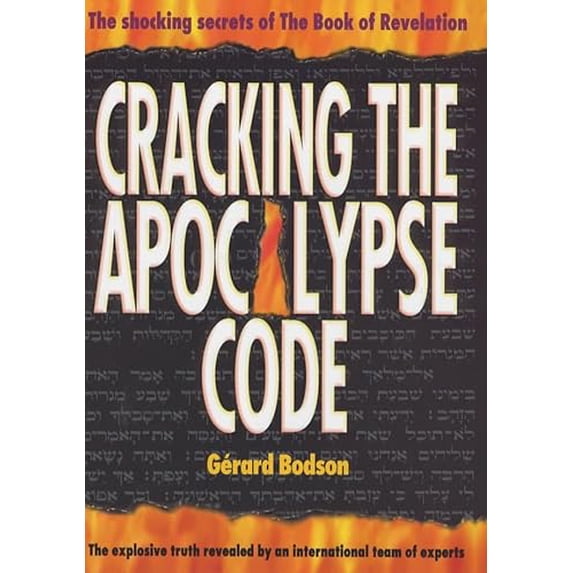 Pre-Owned Cracking the Apocalypse Code: The Shocking Secrets of the Book of Revelation Decoded, 9781862047303, 1862047308, Hardcover, First Edition edition