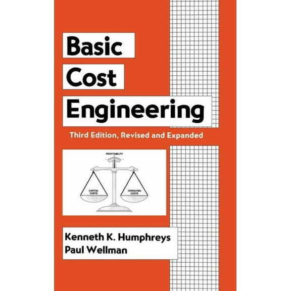 Mechanical Engineering (Marcel Dekker Ha Basic Cost Engineering, Book 25, (Hardcover)