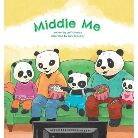 Middle Me : A Growing-Up Story of the Middle