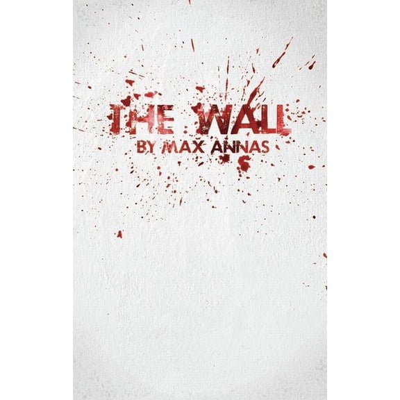 Catalyst International Crime The Wall, (Paperback)