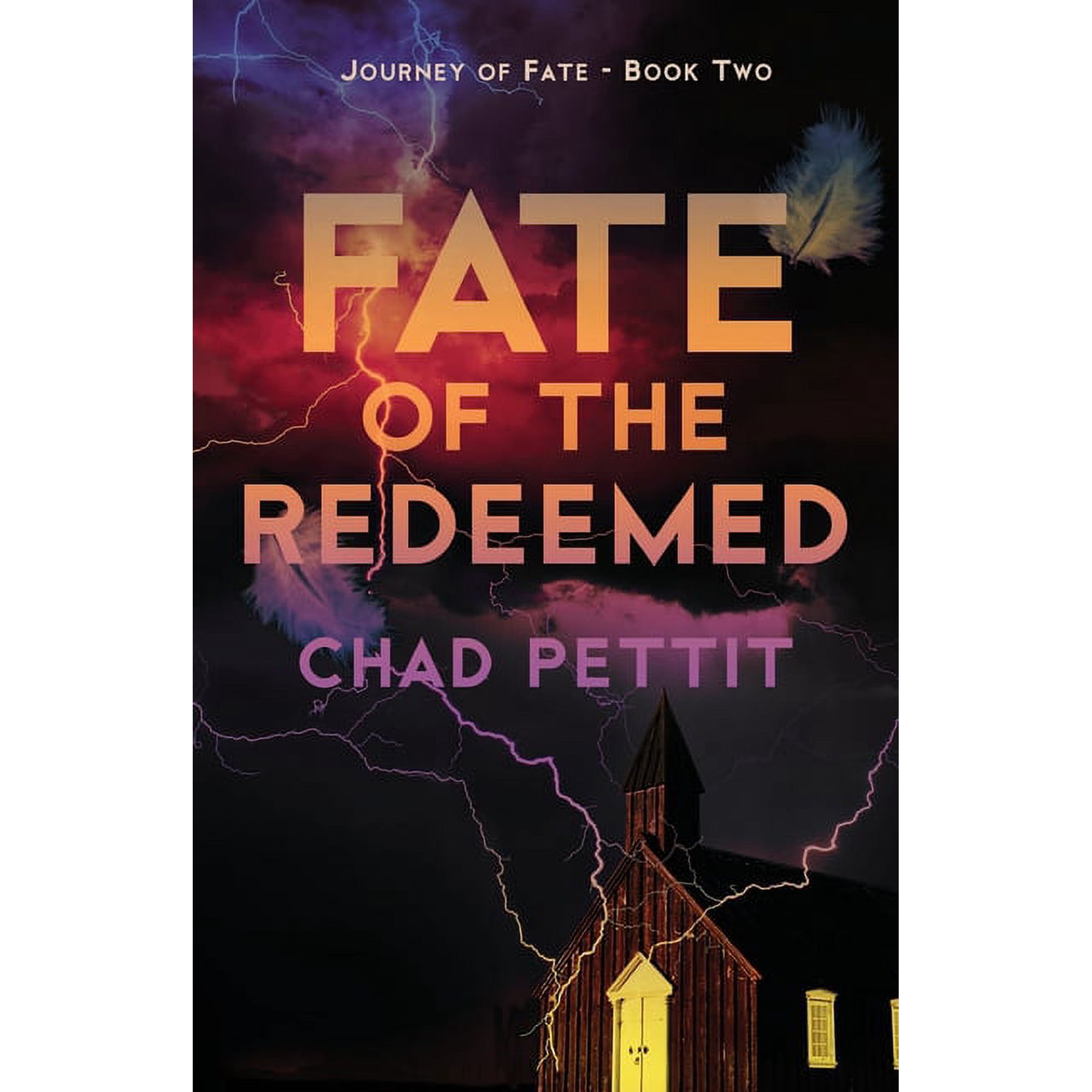 Journey of Fate: Fate of the Redeemed (Paperback)