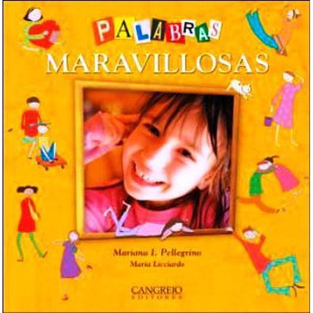 PALABRAS MARAVILLOSAS CANGREJO EDITORES / GATO AZUL EDITORES MARIANA I. PELLEGRINO