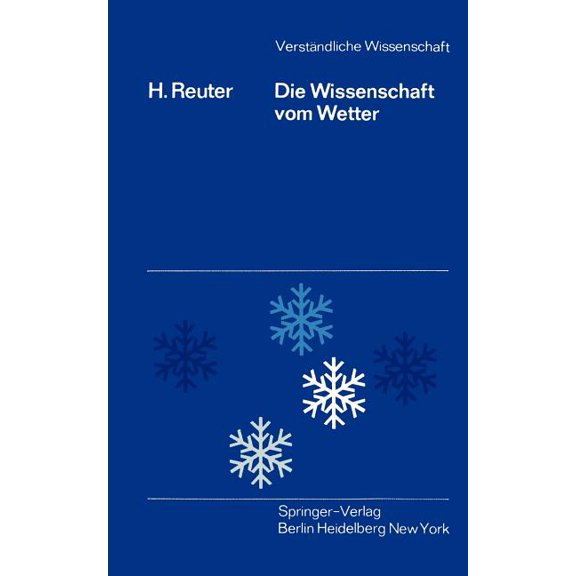 VerstÃ¤ndliche Wissenschaft Die Wissenschaft Vom Wetter, Book 94, (Paperback)