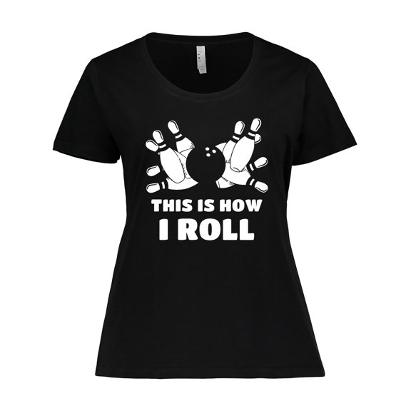 Inktastic How I Roll Bowling Women's Plus Size T-Shirt