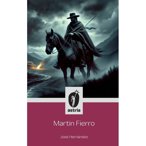 MartÃÂn Fierro, (Hardcover)