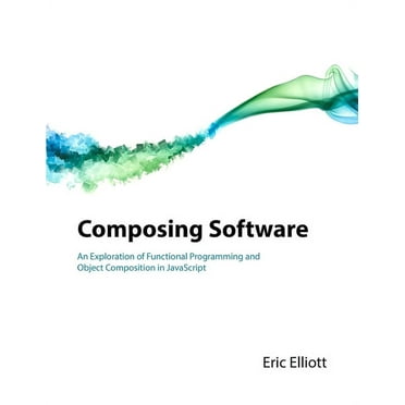 Mastering JavaScript Functional Programming: In-depth guide for writing ...