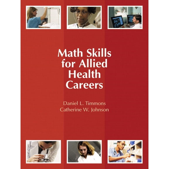 Math Skills for Allied Health Careers, (Paperback)
