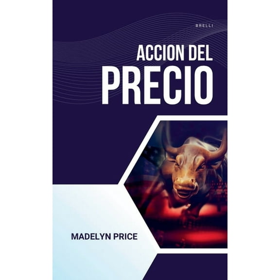 Gold Trade Accion del Precio, Book 1, (Paperback)