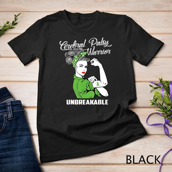 Cerebral Palsy Warrior Unbreakable CP Awareness Gift Unisex T-shirt up to size 5XL